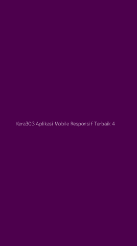 Tampilan Antarmuka Aplikasi Kera303 Aplikasi Mobile Responsif Terbaik - 4