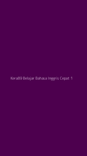 Tampilan Antarmuka Aplikasi Kera89 Belajar Bahasa Inggris Cepat - 1