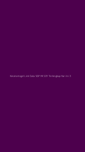Tampilan Antarmuka Aplikasi Keratontogel Link Data Sgp Hk Sdy Terlengkap Hari Ini - 3
