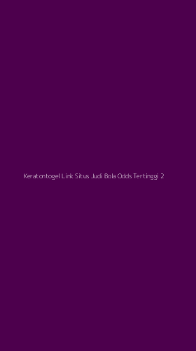 Tampilan Antarmuka Aplikasi Keratontogel Link Situs Judi Bola Odds Tertinggi - 2