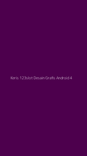 Tampilan Antarmuka Aplikasi Keris 123slot Desain Grafis Android - 4