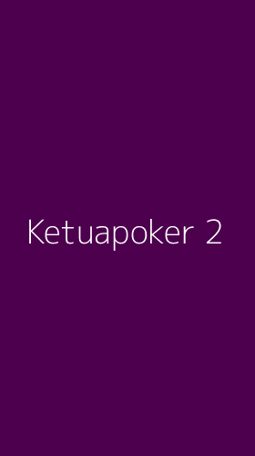 Tampilan Antarmuka Aplikasi Ketuapoker - 2