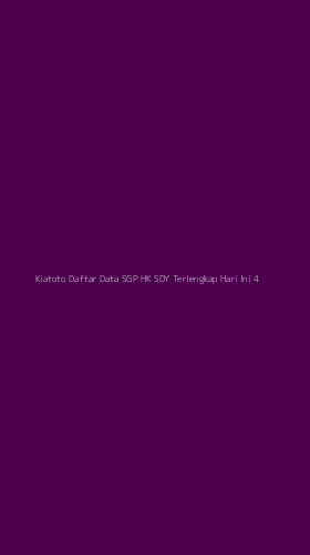 Tampilan Antarmuka Aplikasi Kiatoto Daftar Data Sgp Hk Sdy Terlengkap Hari Ini - 4