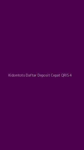 Tampilan Antarmuka Aplikasi Kidomtoto Daftar Deposit Cepat Qris - 4