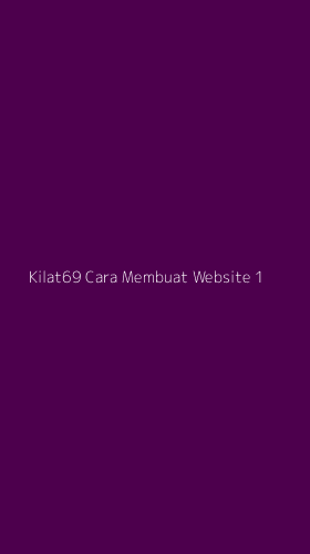 Tampilan Antarmuka Aplikasi Kilat69 Cara Membuat Website - 1