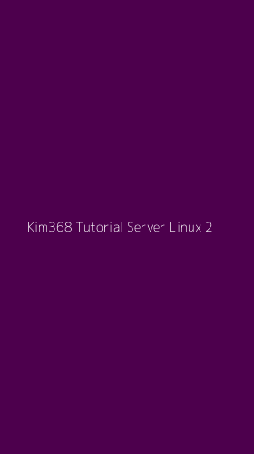 Tampilan Antarmuka Aplikasi Kim368 Tutorial Server Linux - 2