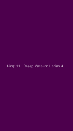 Tampilan Antarmuka Aplikasi King1111 Resep Masakan Harian - 4