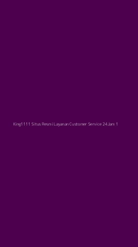Tampilan Antarmuka Aplikasi King1111 Situs Resmi Layanan Customer Service 24jam - 1