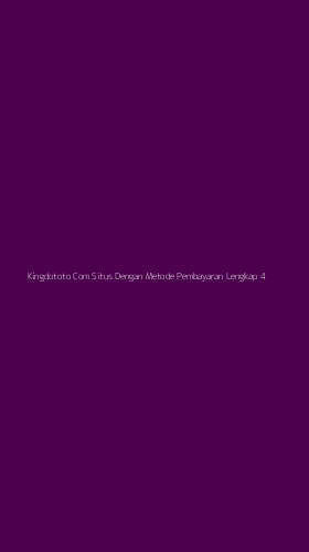 Tampilan Antarmuka Aplikasi Kingdototo Com Situs Dengan Metode Pembayaran Lengkap - 4