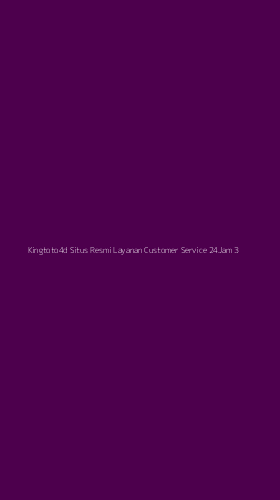 Tampilan Antarmuka Aplikasi Kingtoto4d Situs Resmi Layanan Customer Service 24jam - 3