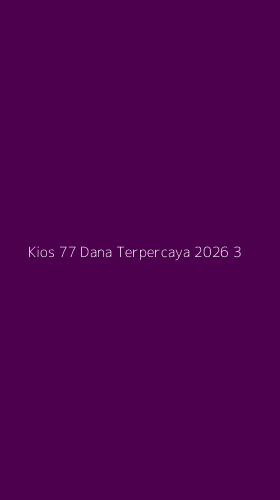 Tampilan Antarmuka Aplikasi Kios 77 Dana Terpercaya 2026 - 3