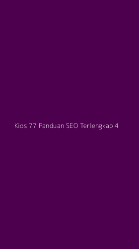 Tampilan Antarmuka Aplikasi Kios 77 Panduan Seo Terlengkap - 4