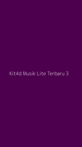 Tampilan Antarmuka Aplikasi Kit4d Musik Lite Terbaru - 3