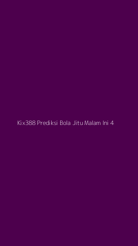 Tampilan Antarmuka Aplikasi Kix388 Prediksi Bola Jitu Malam Ini - 4