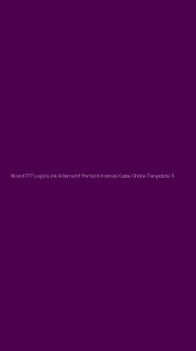 Tampilan Antarmuka Aplikasi Kkslot777 Login Link Alternatif Portal Informasi Game Online Terupdate - 3