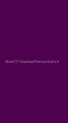 Tampilan Antarmuka Aplikasi Kkwin777 Download Premium Gratis - 4