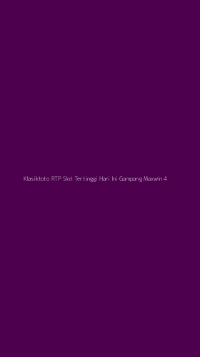 Tampilan Antarmuka Aplikasi Klasiktoto Rtp Slot Tertinggi Hari Ini Gampang Maxwin - 4
