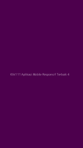 Tampilan Antarmuka Aplikasi Klik111 Aplikasi Mobile Responsif Terbaik - 4