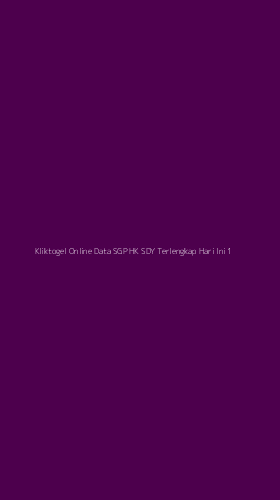 Tampilan Antarmuka Aplikasi Kliktogel Online Data Sgp Hk Sdy Terlengkap Hari Ini - 1