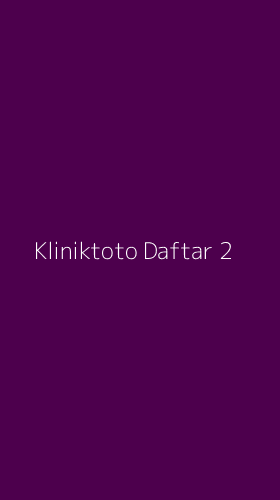 Tampilan Antarmuka Aplikasi Kliniktoto Daftar - 2