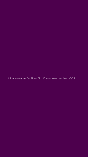 Tampilan Antarmuka Aplikasi Kluaran Macau 5d Situs Slot Bonus New Member 100 - 4