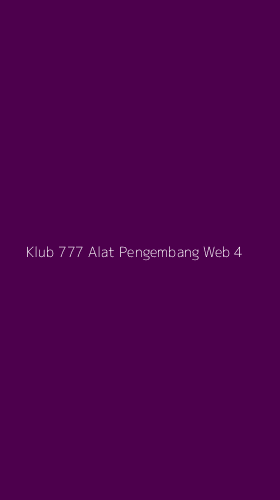 Tampilan Antarmuka Aplikasi Klub 777 Alat Pengembang Web - 4