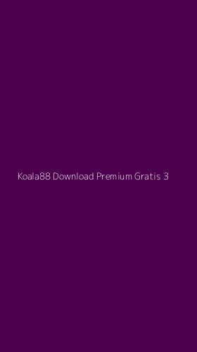 Tampilan Antarmuka Aplikasi Koala88 Download Premium Gratis - 3