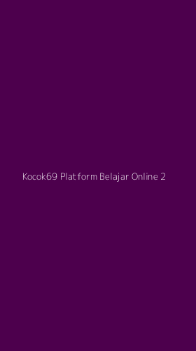 Tampilan Antarmuka Aplikasi Kocok69 Platform Belajar Online - 2