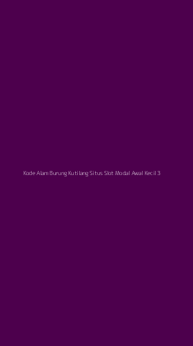 Tampilan Antarmuka Aplikasi Kode Alam Burung Kutilang Situs Slot Modal Awal Kecil - 3