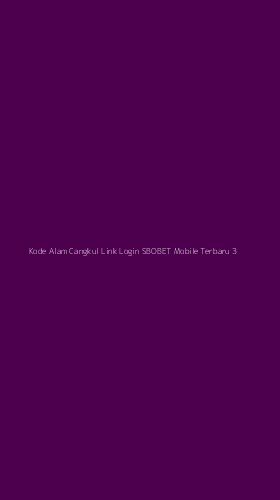 Tampilan Antarmuka Aplikasi Kode Alam Cangkul Link Login Sbobet Mobile Terbaru - 3