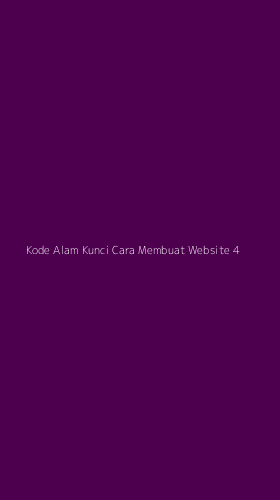 Tampilan Antarmuka Aplikasi Kode Alam Kunci Cara Membuat Website - 4