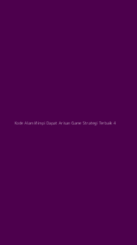Tampilan Antarmuka Aplikasi Kode Alam Mimpi Dapat Arisan Game Strategi Terbaik - 4