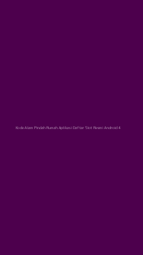 Tampilan Antarmuka Aplikasi Kode Alam Pindah Rumah Aplikasi Daftar Slot Resmi Android - 4