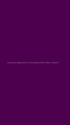 Tampilan Antarmuka Aplikasi Kode Alam Sepeda Motor Situs Rekomendasi Pilihan Terbaik - 4