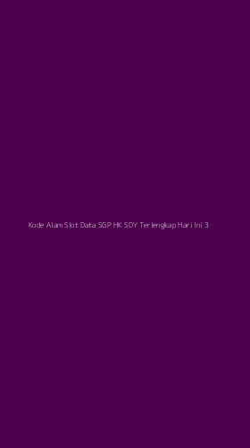 Tampilan Antarmuka Aplikasi Kode Alam Slot Data Sgp Hk Sdy Terlengkap Hari Ini - 3