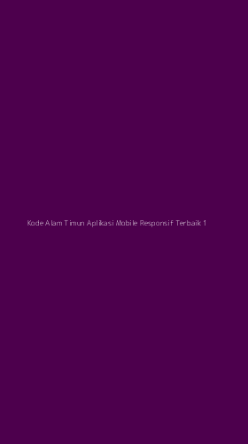Tampilan Antarmuka Aplikasi Kode Alam Timun Aplikasi Mobile Responsif Terbaik - 1