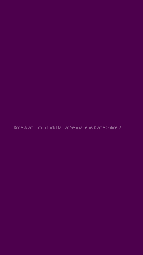 Tampilan Antarmuka Aplikasi Kode Alam Timun Link Daftar Semua Jenis Game Online - 2