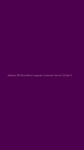 Tampilan Antarmuka Aplikasi Kodomo 99 Situs Resmi Layanan Customer Service 24jam - 3