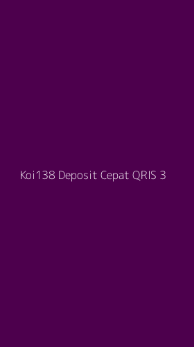 Tampilan Antarmuka Aplikasi Koi138 Deposit Cepat Qris - 3