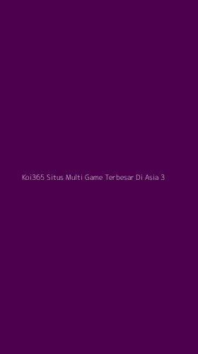 Tampilan Antarmuka Aplikasi Koi365 Situs Multi Game Terbesar Di Asia - 3