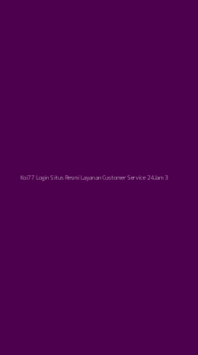 Tampilan Antarmuka Aplikasi Koi77 Login Situs Resmi Layanan Customer Service 24jam - 3