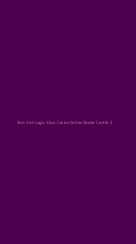 Tampilan Antarmuka Aplikasi Koin Slot Login Situs Casino Online Dealer Cantik - 2