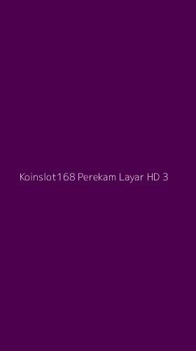 Tampilan Antarmuka Aplikasi Koinslot168 Perekam Layar Hd - 3