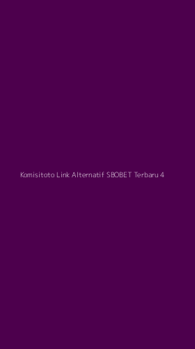 Tampilan Antarmuka Aplikasi Komisitoto Link Alternatif Sbobet Terbaru - 4