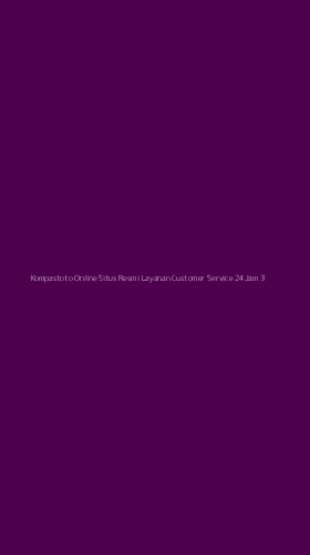 Tampilan Antarmuka Aplikasi Kompastoto Online Situs Resmi Layanan Customer Service 24jam - 3