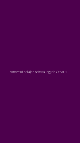 Tampilan Antarmuka Aplikasi Konter4d Belajar Bahasa Inggris Cepat - 1