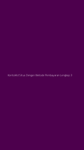 Tampilan Antarmuka Aplikasi Kontol4d Situs Dengan Metode Pembayaran Lengkap - 3