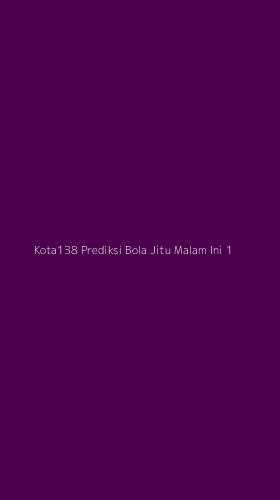 Tampilan Antarmuka Aplikasi Kota138 Prediksi Bola Jitu Malam Ini - 1