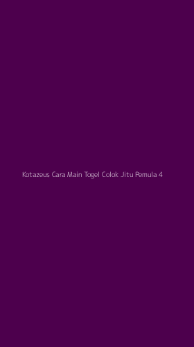 Tampilan Antarmuka Aplikasi Kotazeus Cara Main Togel Colok Jitu Pemula - 4