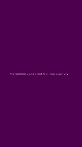 Tampilan Antarmuka Aplikasi Kriptoslot888 Situs Slot Bet Kecil Perak Mudah Jp - 2